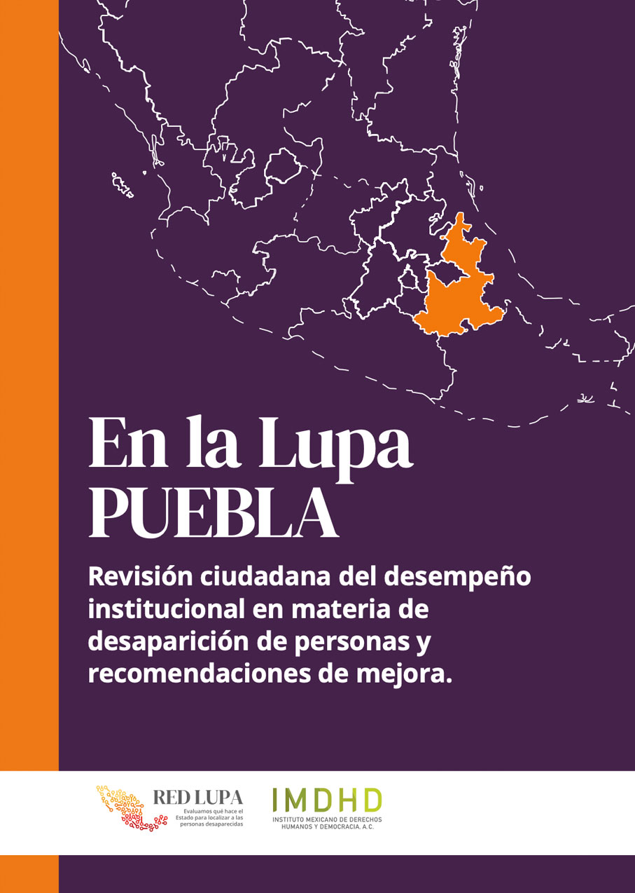En la Lupa Puebla - Informe de Recomendaciones sobre la Ley en Materia de Búsqueda