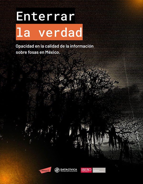 Publicación Ibero - Data Cívica Fosas un árbol sombrio detrás del título
